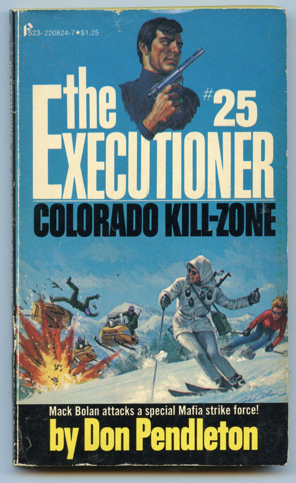 Colorado Kill-Zone, by Don Pendleton, The Executioner No. 25