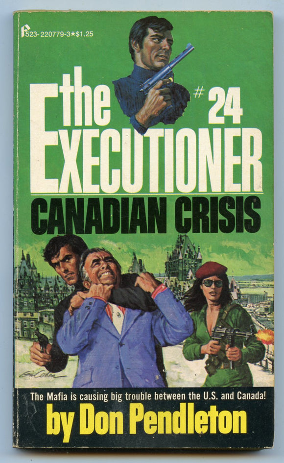 Canadian Crisis, by Don Pendleton, The Executioner No. 24