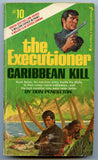 Caribbean Kill, by Don Pendleton, The Executioner No. 10