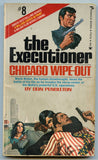 Chicago Wipe-Out, by Don Pendleton, The Executioner No. 8