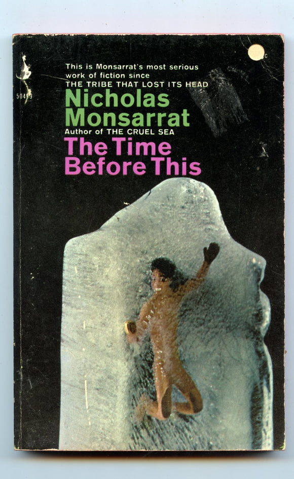 Time Before This, by Nicholas Monsarrat