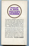 Vulcan's Hammer, by Philip K., Dick