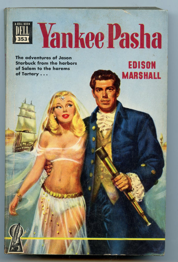 Yankee Pasha, by Edison Marshall