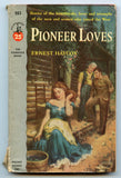 Pioneer Love, by Ernest Haycox