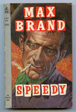 Speedy, by Max Brand