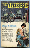 Yankee Brig, by Carter A. Vaughan