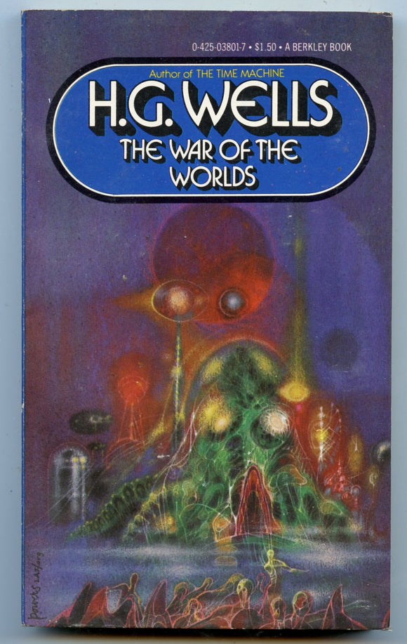 War of the Worlds, by H. G. Wells