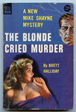 Blonde Cried Murder, by Brett Halliday