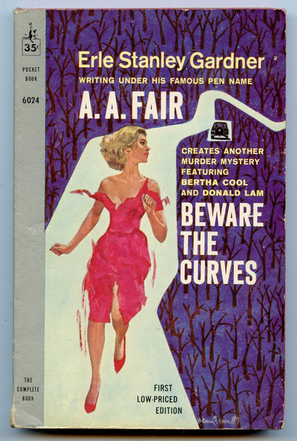 Beware the Curves, by A. A. Fair (Erle Stanley Gardner)