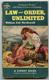 Law and Order, Unlimited, by William Colt MacDonald