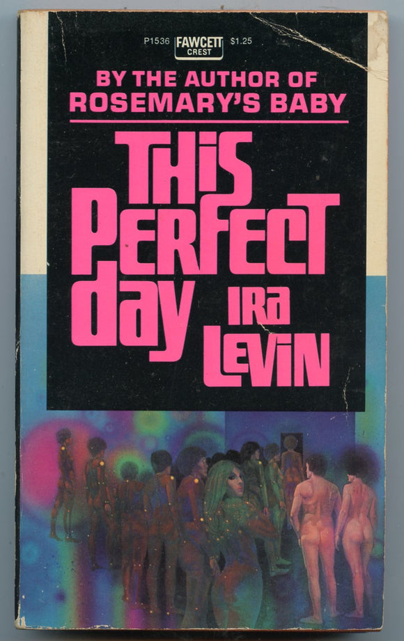 This Perfect Day, by Ira Levin