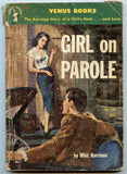 Girl on Parole, by Whit Harrison
