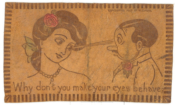 Why don't you make your eyes behave? - Carey's Emporium