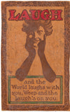 LAUGH, and the World laughs - Carey's Emporium