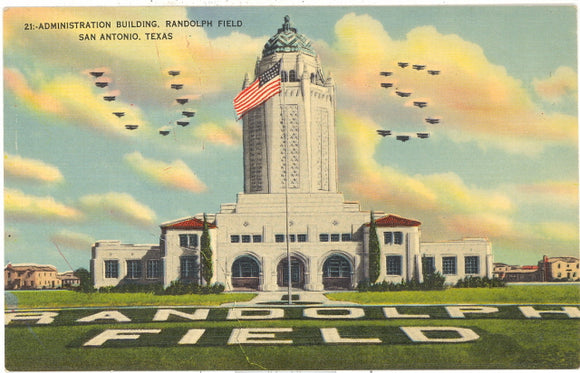 Administration Building, Randolph Field, San Antonio, TX - Carey's Emporium