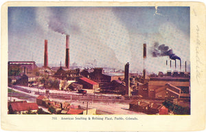 American Smelting and Refining Plant, Pueblo, CO - Carey's Emporium