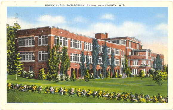 Rocky Knoll Sanatorium, Sheboygan County, WI - Carey's Emporium