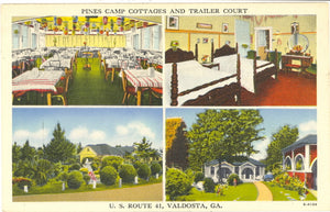 Pines Camp Cottages and Trailer Court, Valdosta, GA - Carey's Emporium