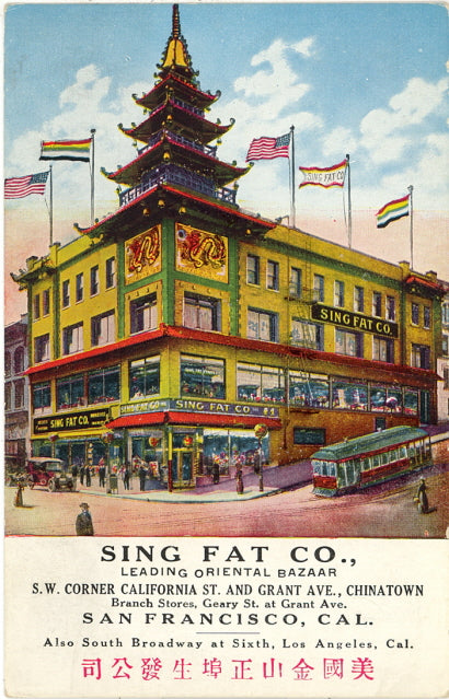 Sing Fat Co., Leading Oriental Bazaar, San Francisco, CA - Carey's Emporium