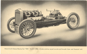 Henry Ford's Famous Racing Car 999 - Carey's Emporium