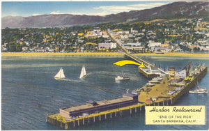 Harbor Restaurant, End of the Pier, Santa Barbara, CA - Carey's Emporium