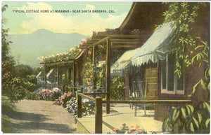 Typical Cottage Home at Miramar, Near Santa Barbara, CA - Carey's Emporium