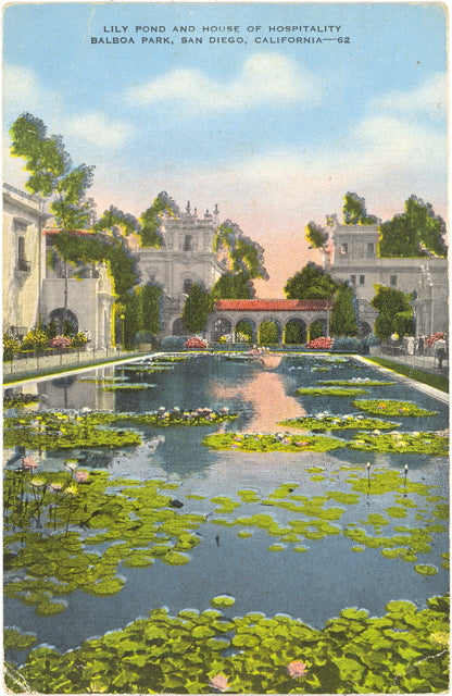 Lily Pond and House of Hospitality, Balboa Park, San Diego, CA - Carey's Emporium