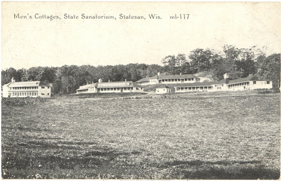 Men's Cottages, State Sanatorium, Statesan, WI - Carey's Emporium