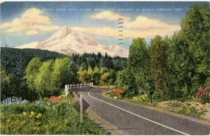 Mount Hood from Mount Hood Loop Highway in Scenic Oregon, OR - Carey's Emporium