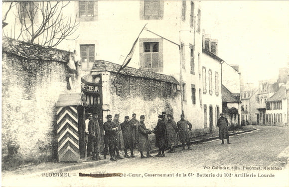 Pensionnat du Sacre--Coeur, Casernemant de la 61 - Batterie du 102 - Artillerie Lourde, Ploermel - Carey's Emporium