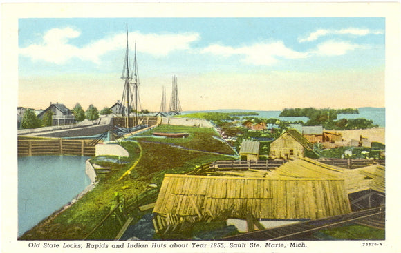 Old State Locks, Rapids and Indian Huts about Year 1855, Sault Ste. Marie, MI - Carey's Emporium