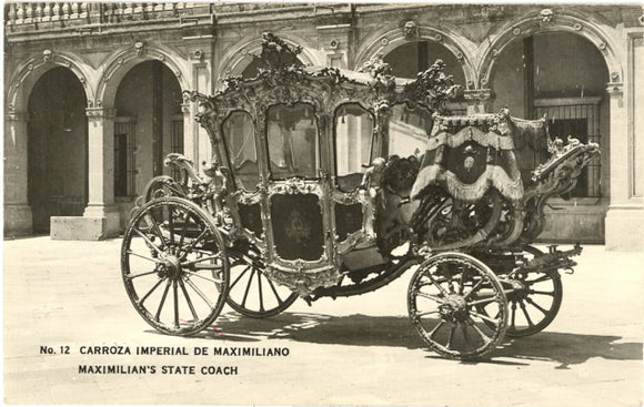 Carroza Imperial de Maximiliano. Maximilian's State Coach, Mexico - Carey's Emporium
