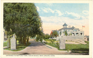 Entrance to Neptune Park, Ocean Beach, New London, CT - Carey's Emporium