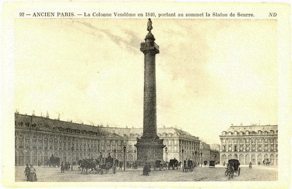 La Colonne Vendome en 1840, portant au sommet la Statue de Seurre, Ancien Paris - Carey's Emporium
