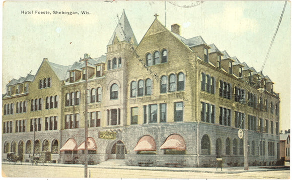 Hotel Foeste, Sheboygan, WI - Carey's Emporium