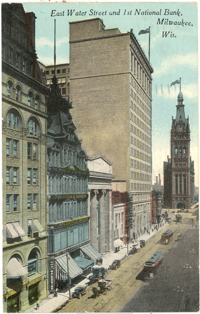 East Water Street and 1st National Bank, Milwaukee, WI - Carey's Emporium