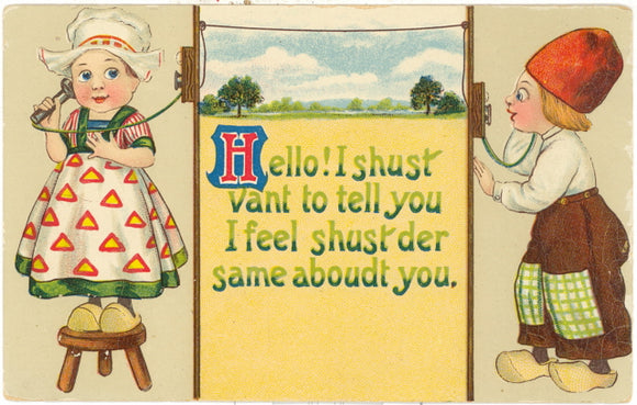 Hello! I Shust Vant to Tell You I Feel Shust der Same Aboudt You - Carey's Emporium