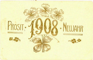 1908, Prosit Neujahr