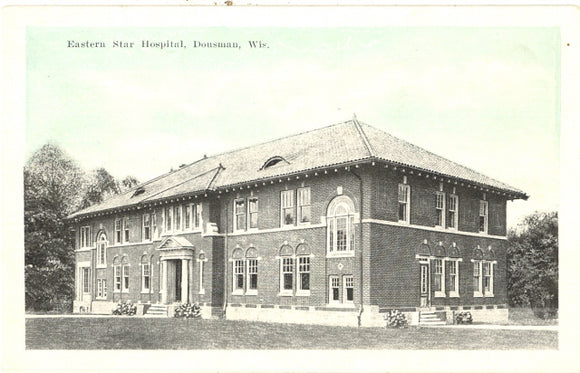 Eastern Star Hospital, Dousman, WI - Carey's Emporium