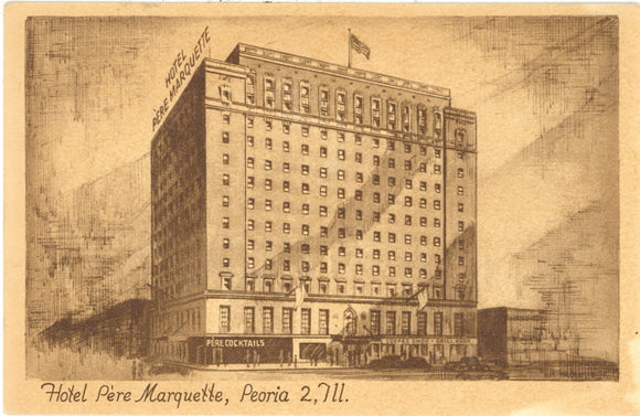 Hotel Pere Marquette, Peoria, IL - Carey's Emporium