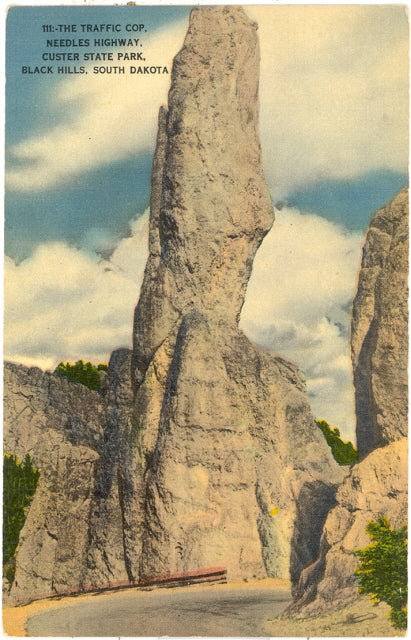 The Traffic Cop, Needles Highway, Custer State Park, Black Hills, SD - Carey's Emporium