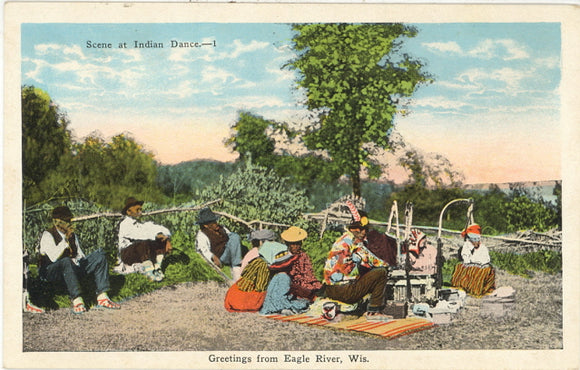 Scene at Indian Dance, Greetings from Eagle River, WI - Carey's Emporium