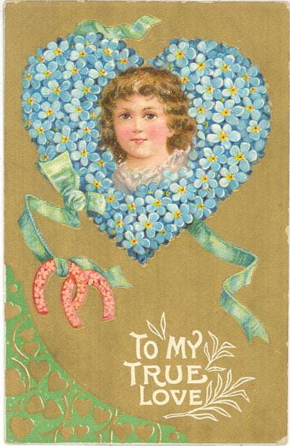 To My True Love Valentine - Carey's Emporium