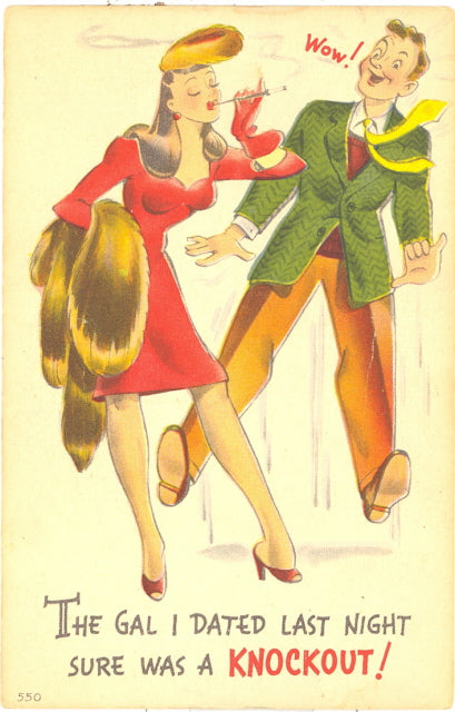 The Gal I Dated Last Night Sure Was a Knockout! - Carey's Emporium