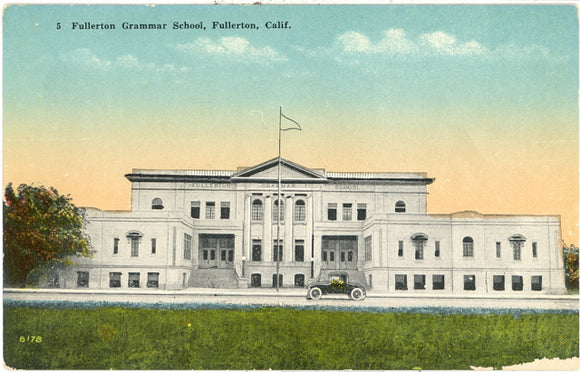 Fullerton Grammar School, Fullerton, CA - Carey's Emporium