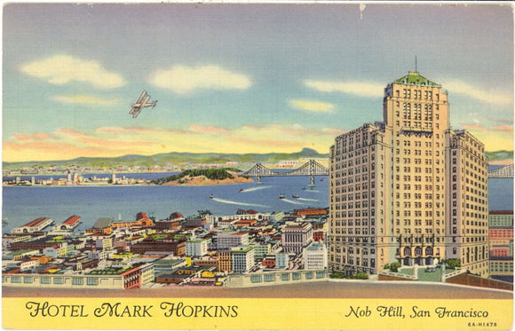 Mark Hopkins Hotel, Nob Hill, San Francisco, CA - Carey's Emporium