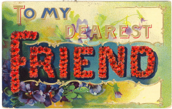 To My Dearest Friend - Carey's Emporium