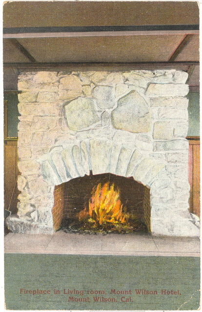 Fireplace in Living Room, Mount Wilson Hotel, Mt. Wilson, CA - Carey's Emporium