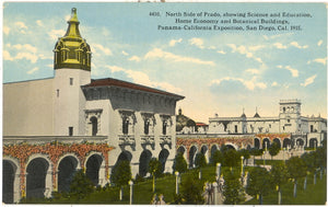 North Side of Prado, Panama-California Exposition, San Diego, CA 1915 - Carey's Emporium