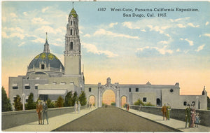 West-Gate, Panama-California Exposition, San Diego, CA 1915 - Carey's Emporium